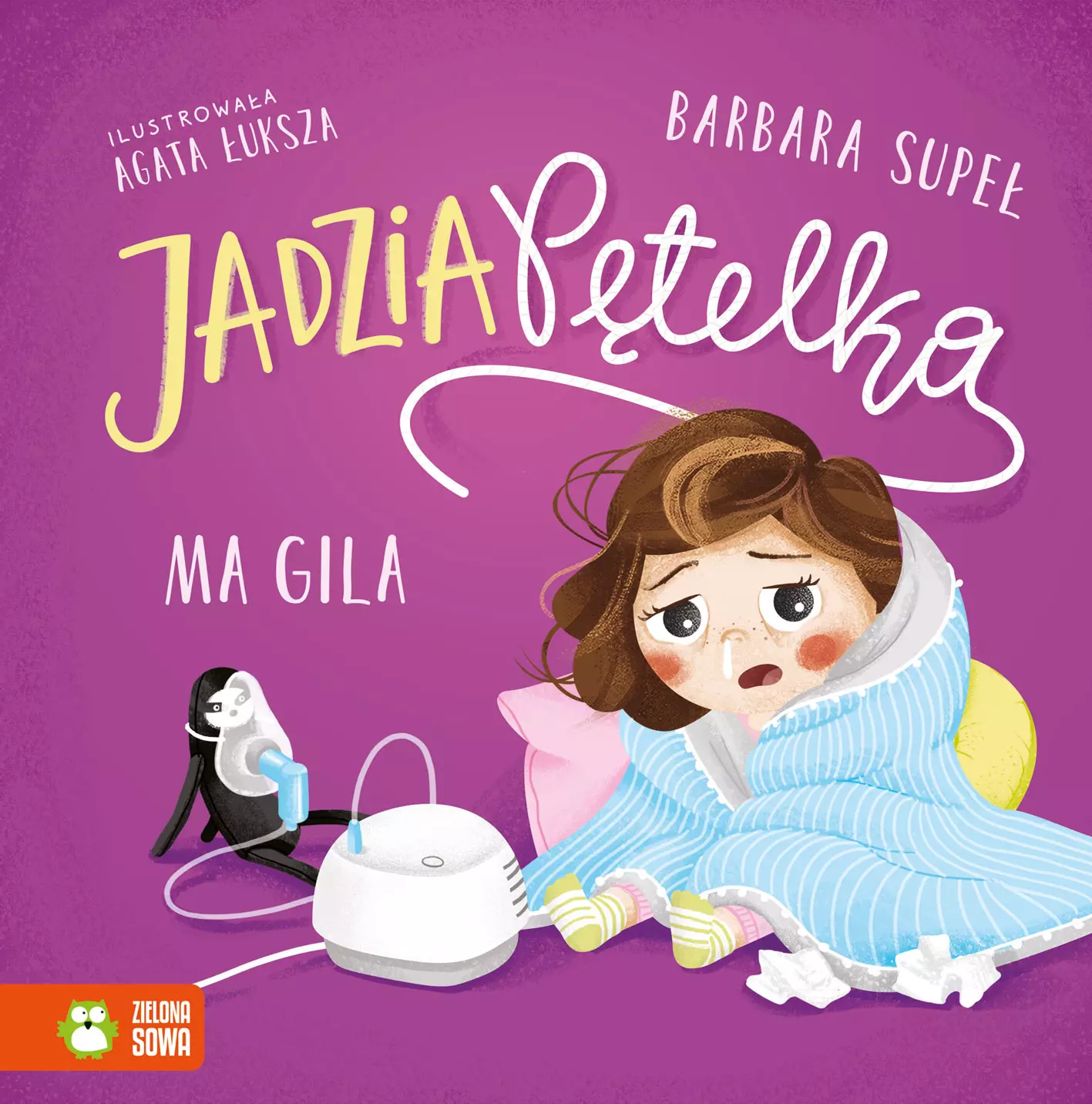 Jadzia Pętelka ma gila - Książki