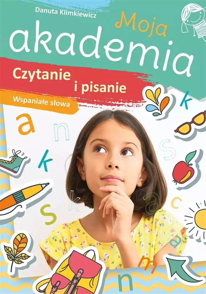 Moja akademia. Czytanie i pisanie. Wspaniałe słowa - Książki