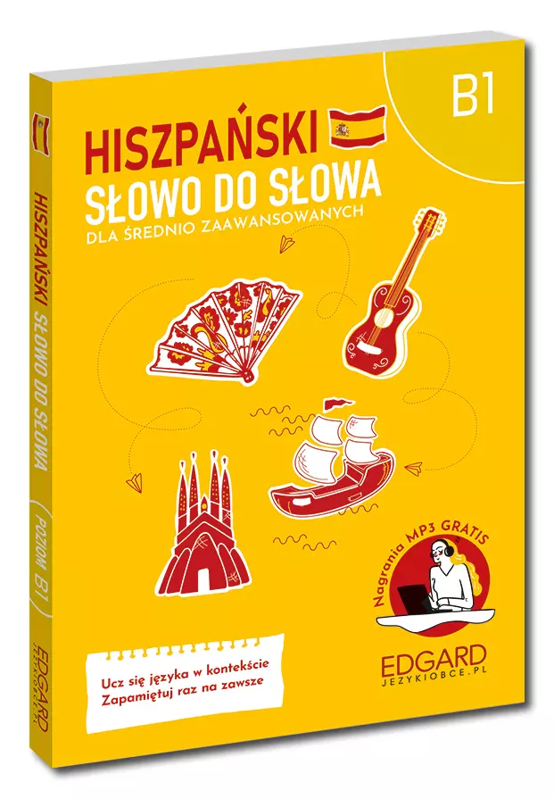 Hiszpański Słowo do słowa Dla średnio zaawansowanych B1 - Książki