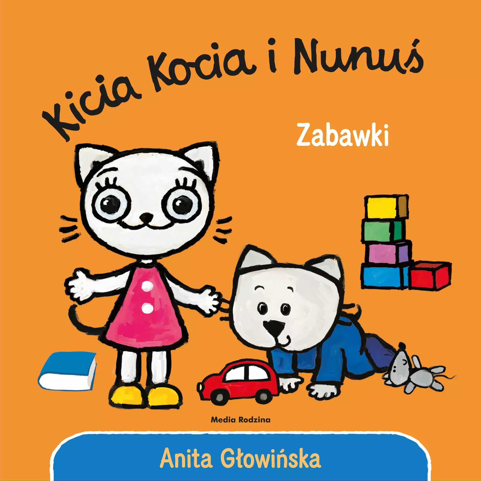 Kicia Kocia i Nunuś. Zabawki - Książki