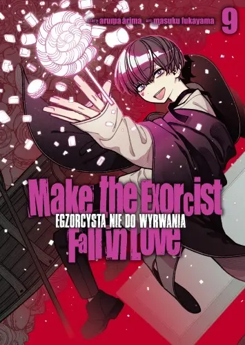 Make The Exorcist Fall in Love. Egzorcysta nie do wyrwania. Tom 9 - Książki