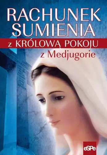 Rachunek sumienia z Królową Pokoju z Medjugorie - Książki
