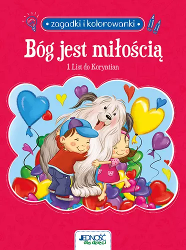 Bóg jest miłością. 1 List do Koryntian. Zagadki i kolorowanki - Książki
