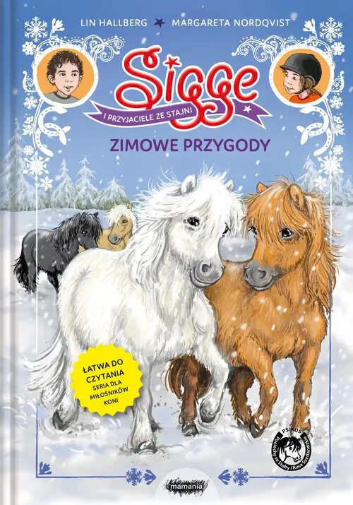 Sigge i przyjaciele ze stajni. Zimowe przygody - Książki