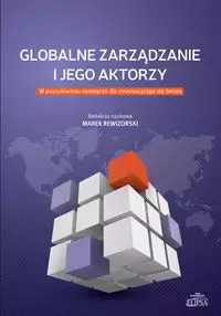 Globalne zarządzanie i jego aktorzy - Książki