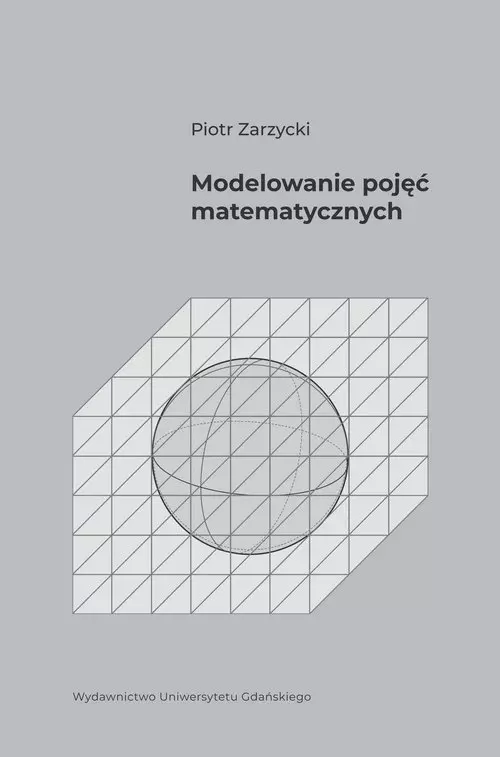 Modelowanie pojęć matematycznych - Książki