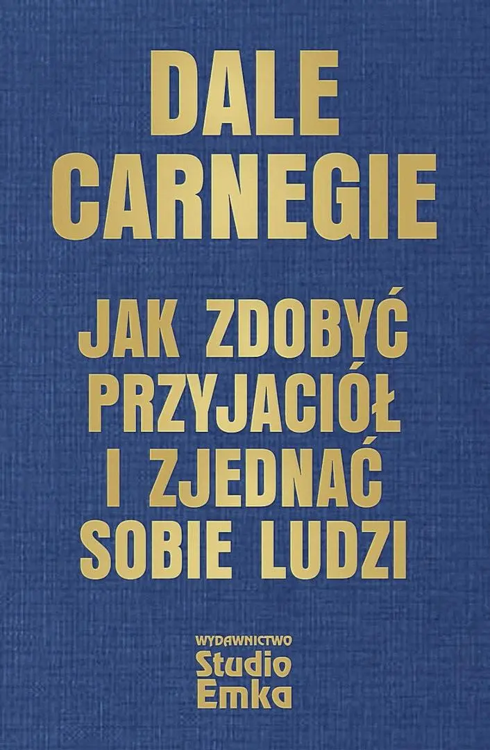 Jak zdobyć przyjaciół i zjednać sobie ludzi - Książki