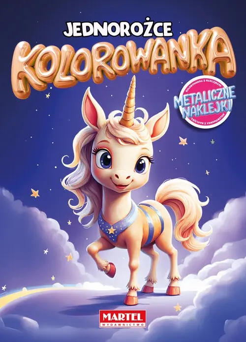 Kolorowanka Jednorożce z naklejkami metalicznymi - Książki