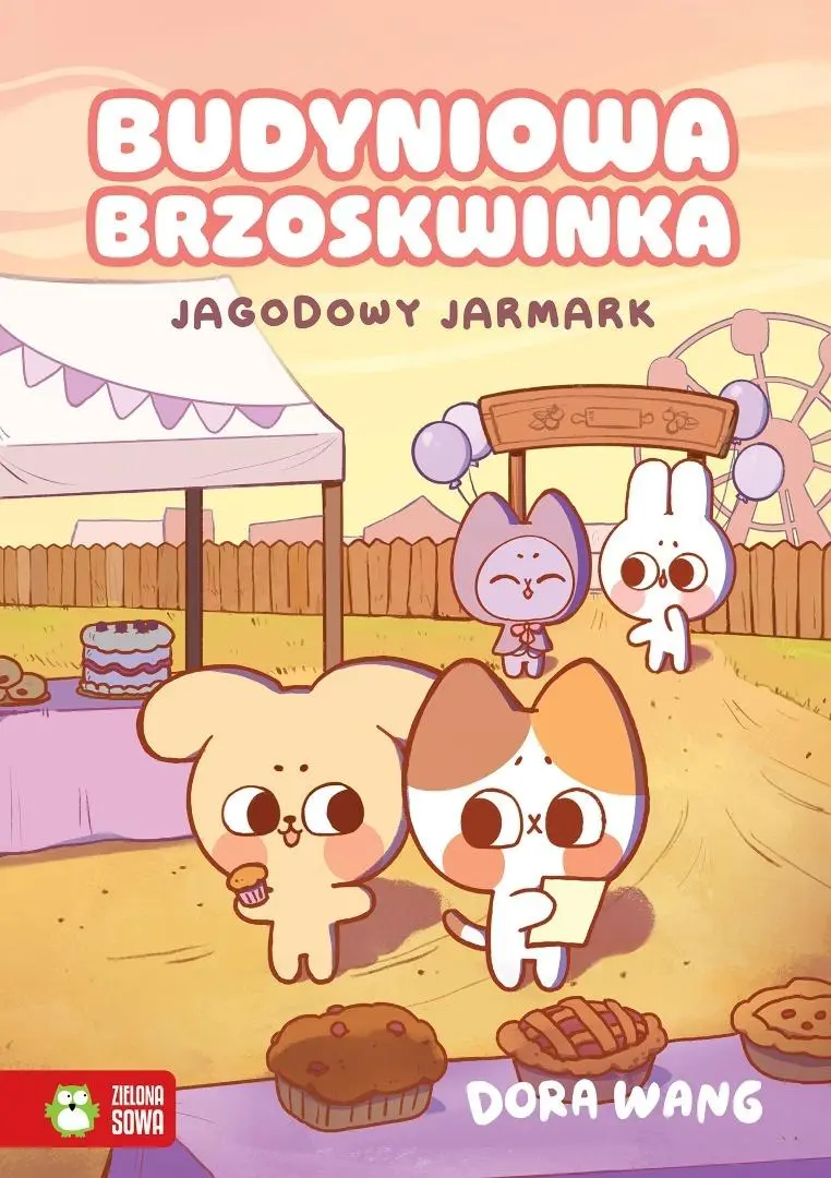 Budyniowa Brzoskwinka. Jagodowy jarmark - Książki
