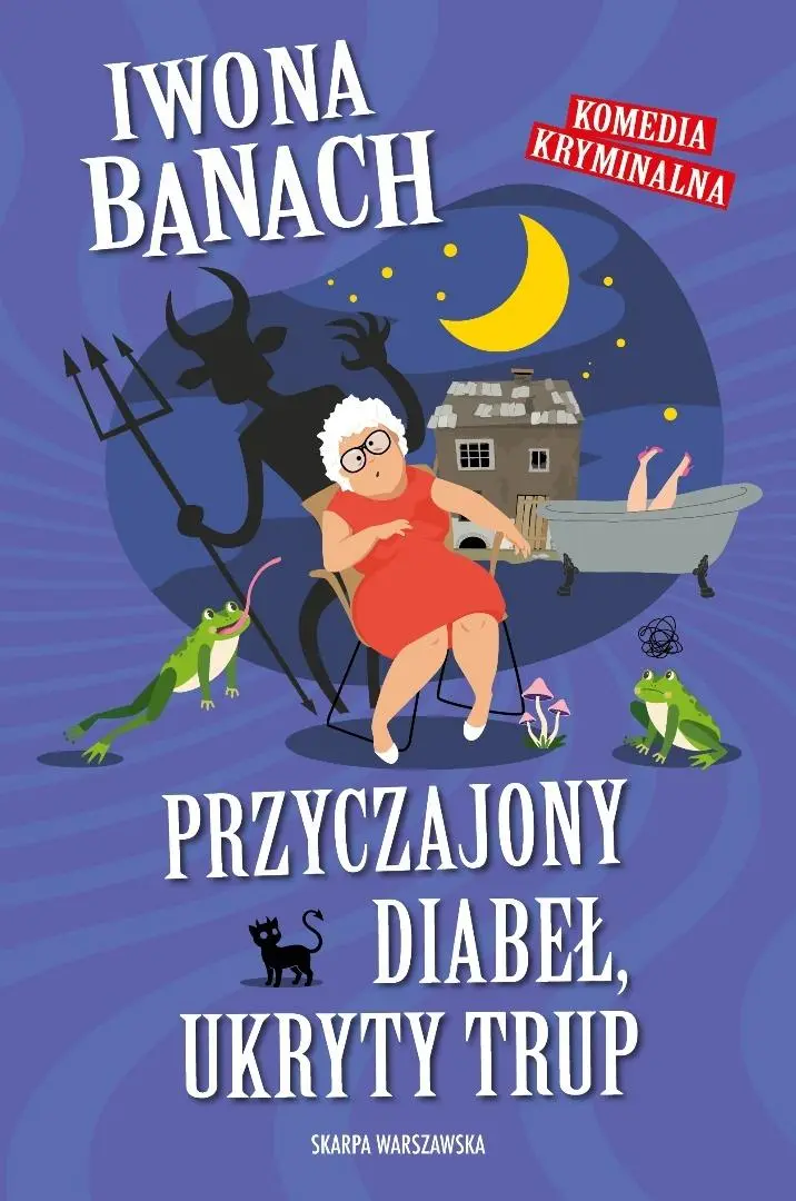 Przyczajony diabeł, ukryty trup - Książki