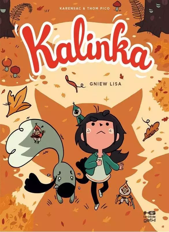 Kalinka Tom 2. Gniew lisa - Książki