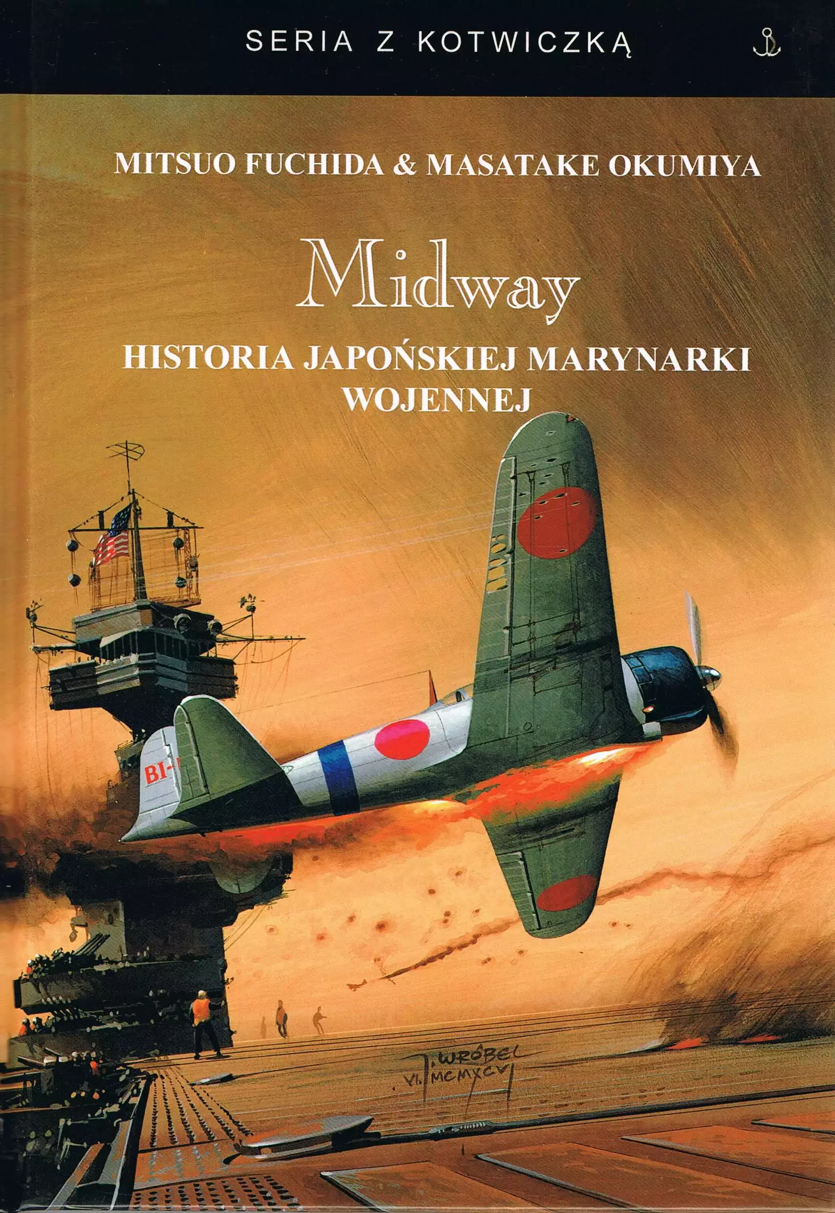 Midway. Historia japońskiej marynarki wojennej - Książki