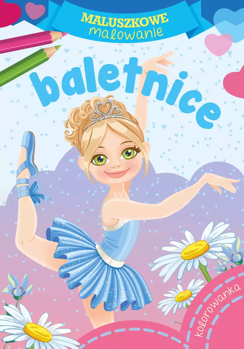 Maluszkowe malowanie. Baletnice - Książki
