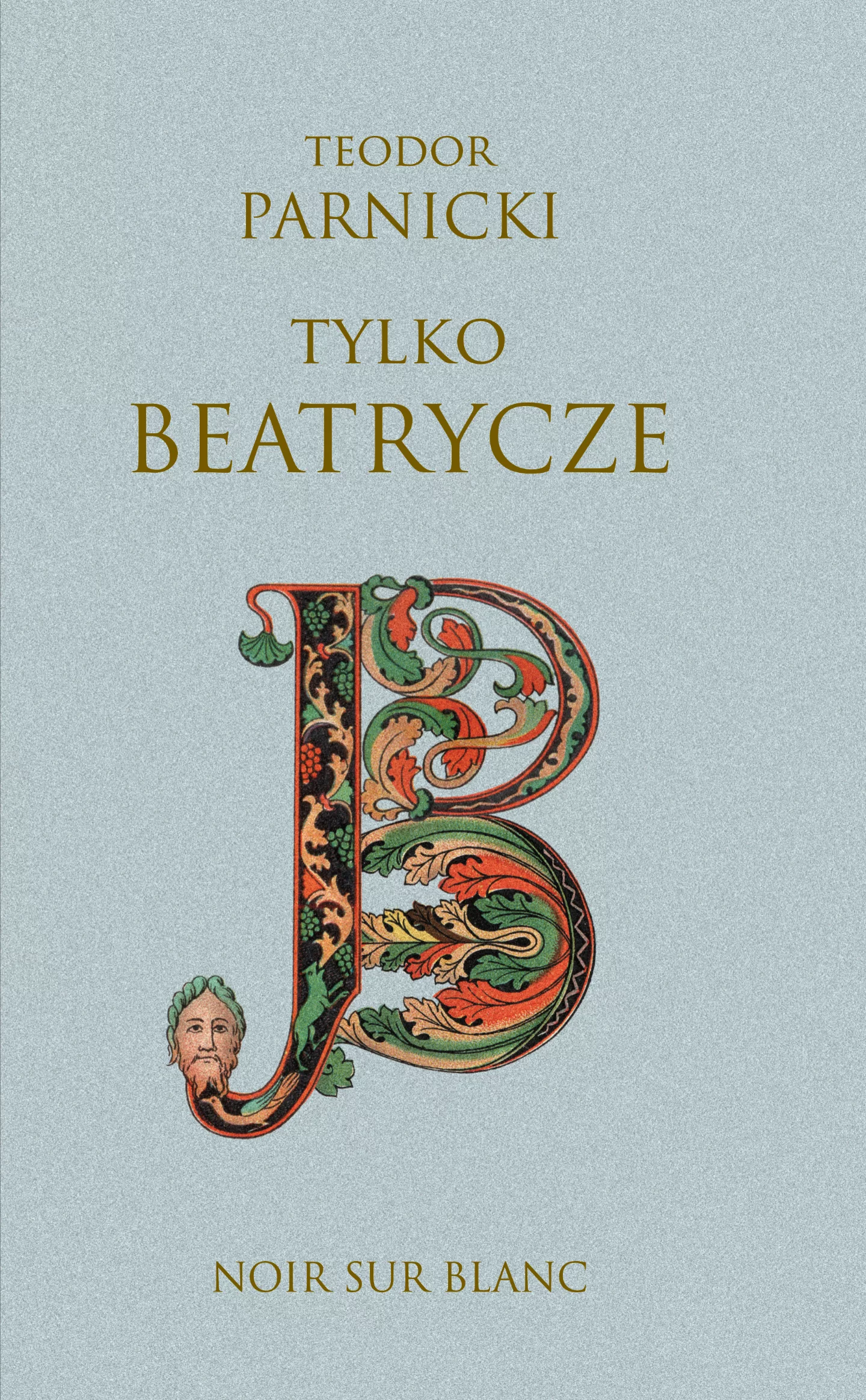 Tylko Beatrycze - Książki