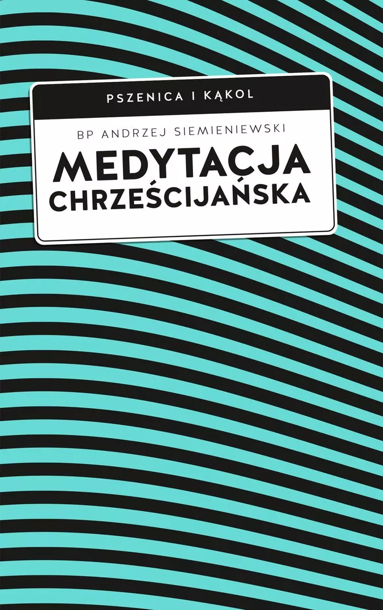 Medytacja chrześcijańska - Książki