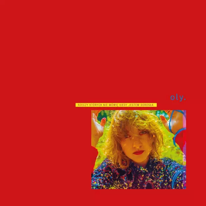 Rzeczy, których nie mówię kiedy jestem dorosła, CD - Muzyka