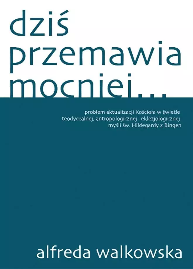 Dziś przemawia mocniej - Książki