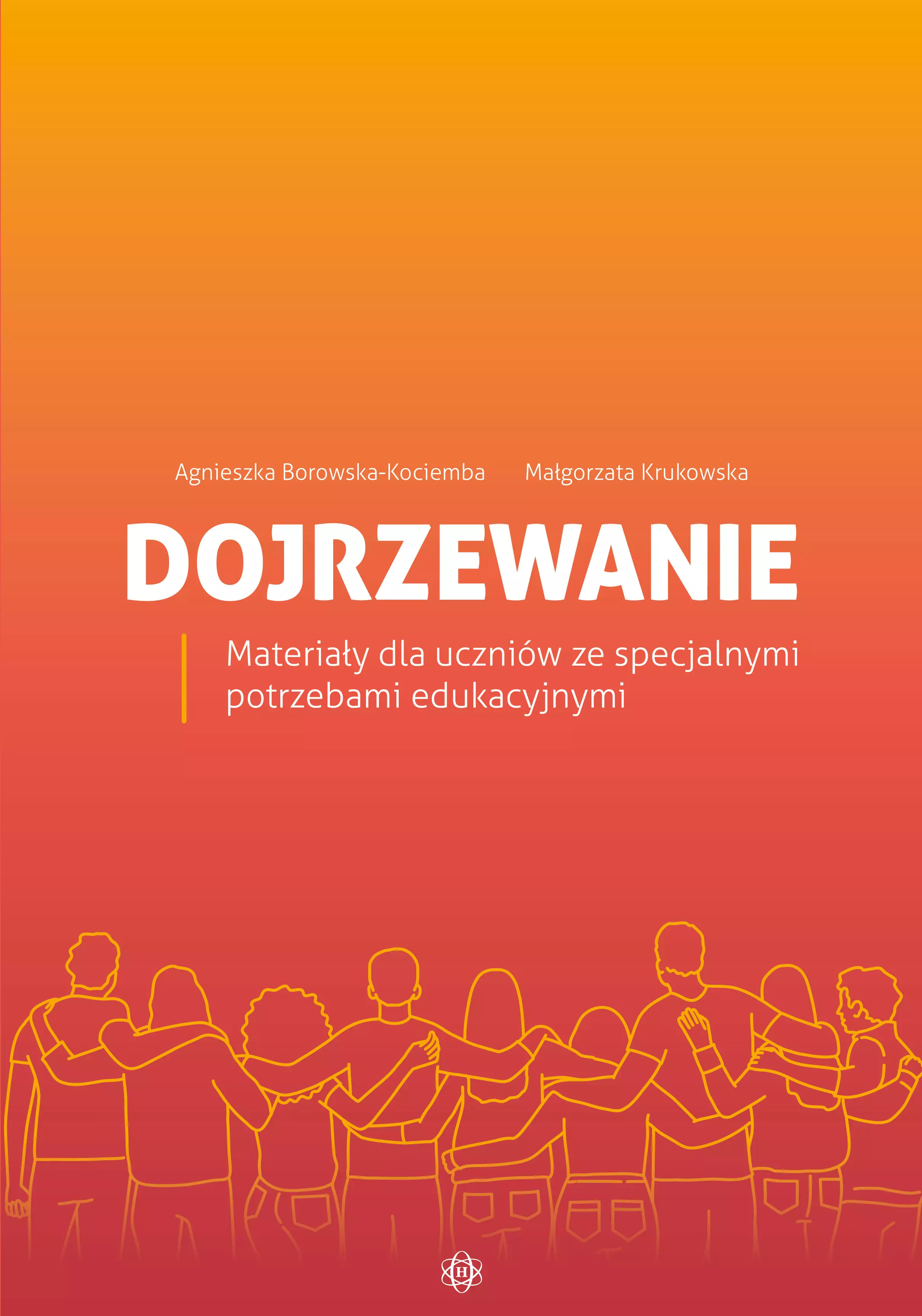 Dojrzewanie. Materiały dla uczniów ze specjalnymi potrzebami edukacyjnymi - Książki