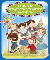 Ulubione świąteczne tradycje malucha - Książki