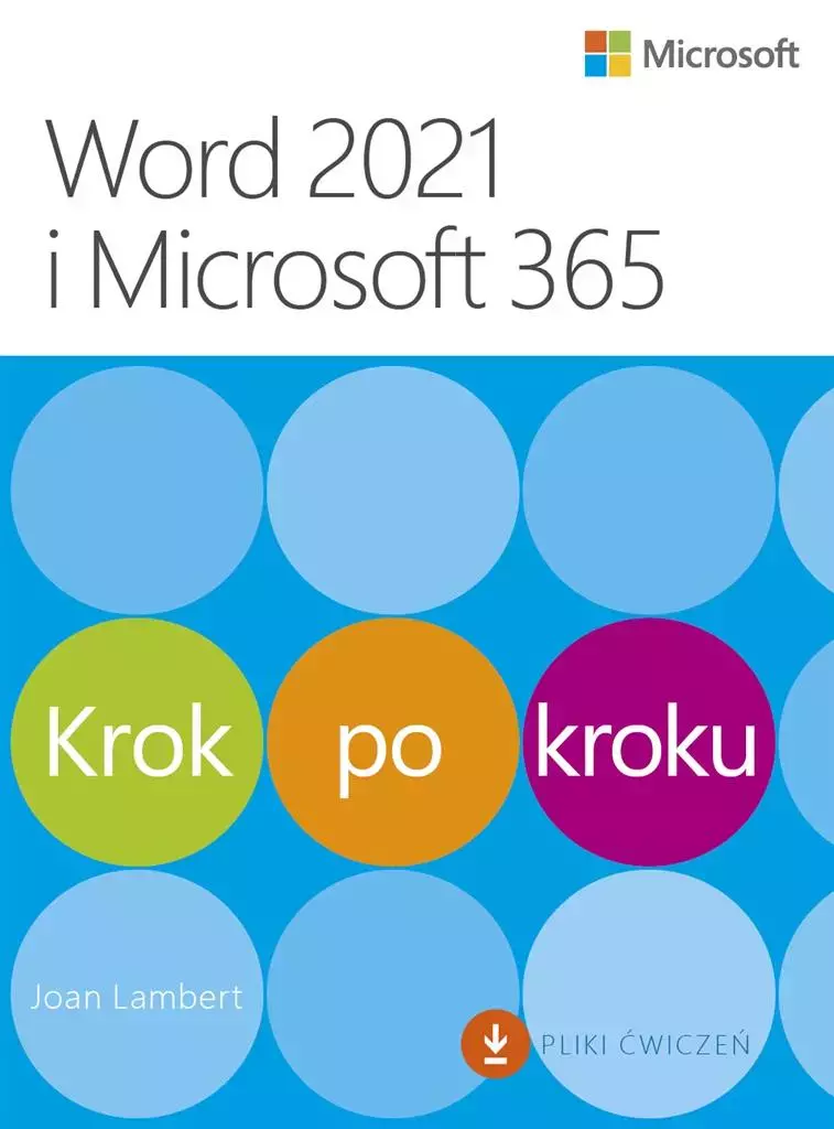 Word 2021 i Microsoft 365. Krok po kroku - Książki