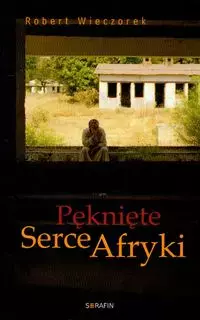 Pęknięte Serce Afryki - Książki