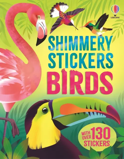 Shimmery Stickers Birds - Książki