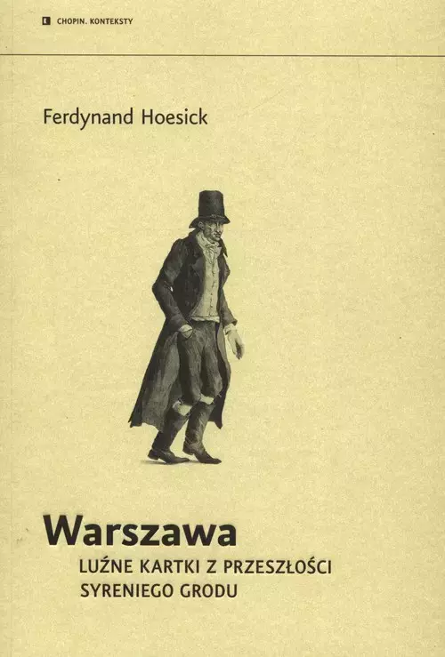 Warszawa Luźne kartki z przeszłości syreniego grodu - Książki