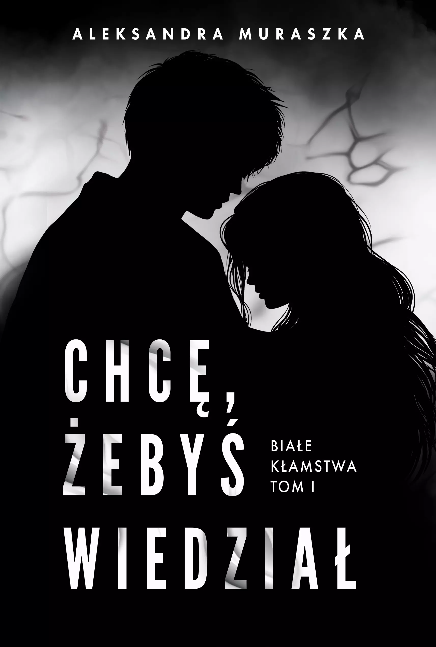 Białe kłamstwa. Tom 1. Chcę, żebyś wiedział - Książki