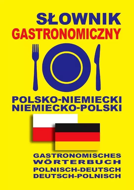 Słownik gastronomiczny polsko-niemiecki niemiecko-polski - Książki
