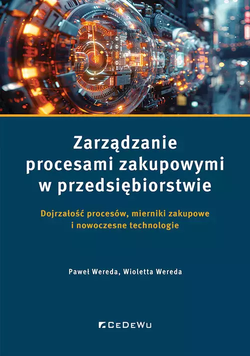 Zarządzanie procesami zakupowymi w przedsiębiorstwie - Książki