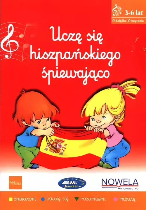 Uczę się hiszpańskiego śpiewająco książka z piosenkami 3-6 lat + audio online - Książki