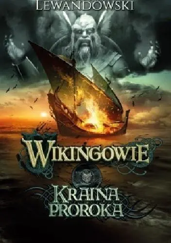 Wikingowie T.4 Kraina Proroka - Książki