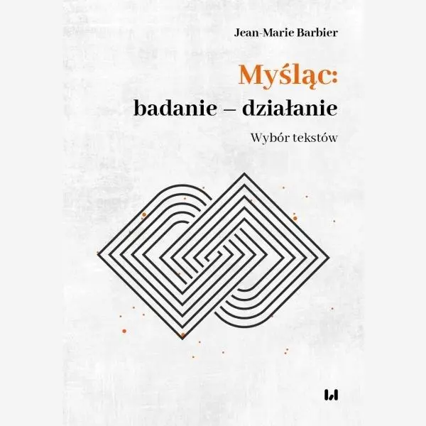 Myśląc: badanie - działanie - Książki