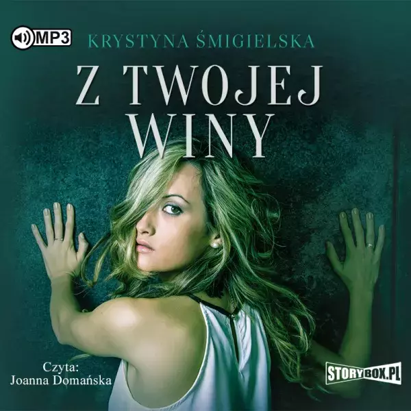Z twojej winy. Audiobook - Audiobooki