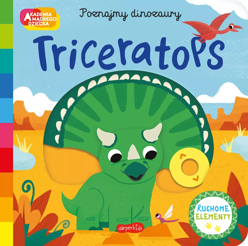 Triceratops. Akademia Mądrego Dziecka. Poznajmy dinozaury - Książki