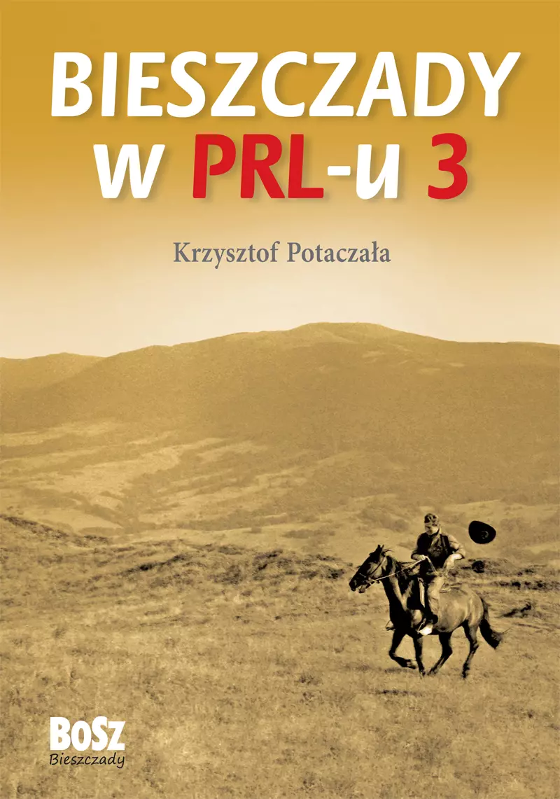 Bieszczady w PRL-u. Część 3 - Książki