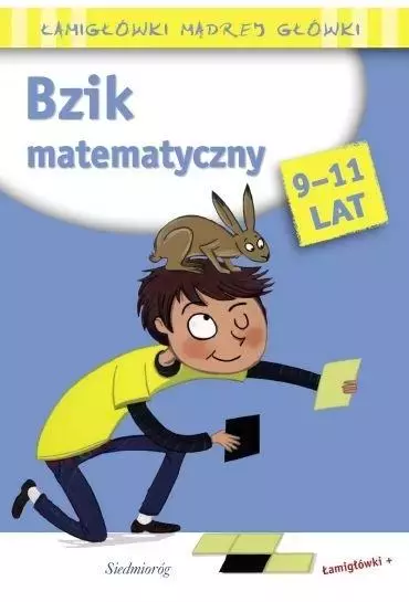 Bzik matematyczny. Łamigłówki mądrej główki - Książki