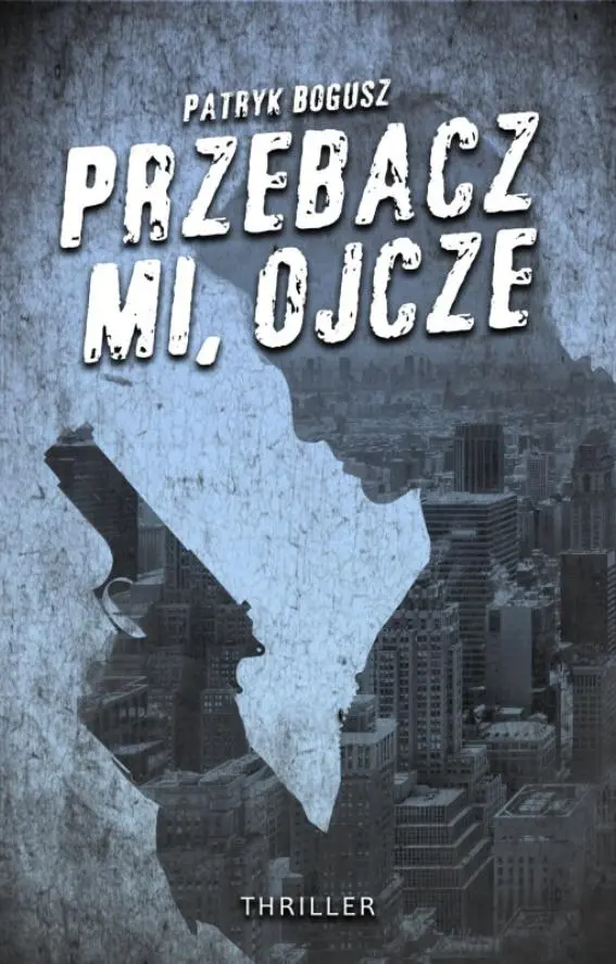 Przebacz mi, ojcze - Książki