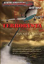 Terrorysta. Pan nieba i ziemi - Książki