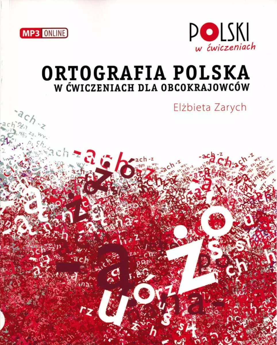 Ortografia polska w ćwiczeniach dla obcokrajowców + mp3 - Książki