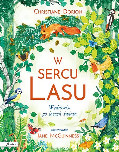 W sercu lasu. Wędrówka po lasach świata - Książki