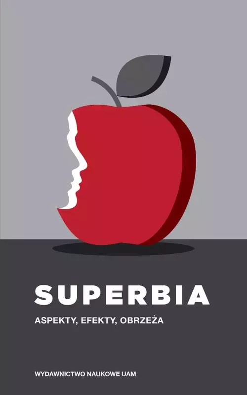 Superbia. Aspekty, efekty, obrzeża - Książki