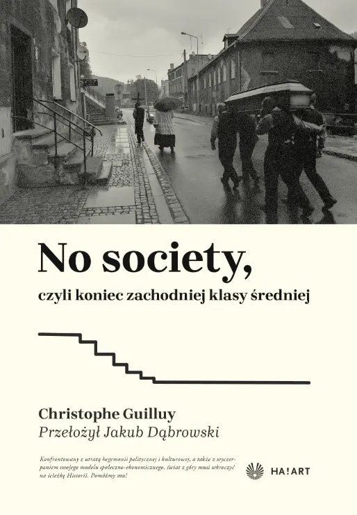 No society, czyli koniec zachodniej klasy średniej - Książki