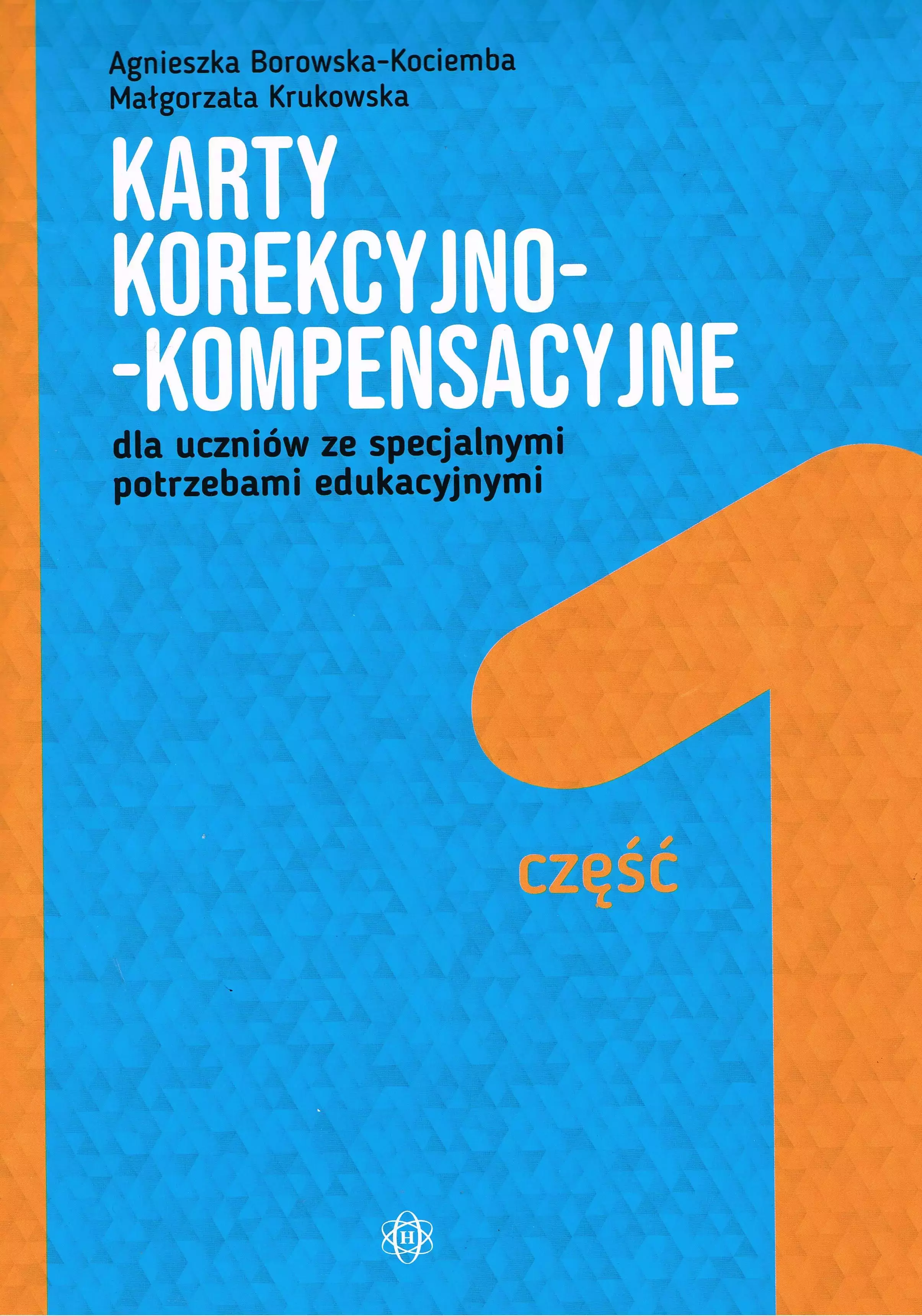 Karty korekcyjno-kompensacyjne dla uczniów ze specjalnymi potrzebami edukacyjnymi cz1 (teczka) - Książki