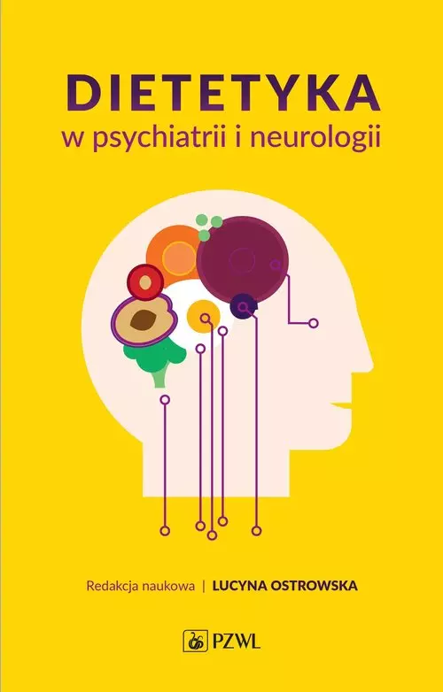 Dietetyka w psychiatrii i neurologii - Książki