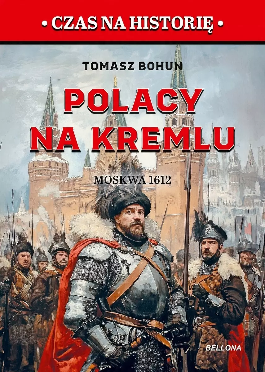 Polacy na Kremlu. Moskwa 1612 - Książki