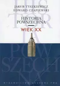 Historia powszechna. Wiek XX - Książki