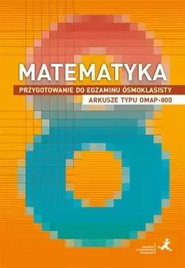 Matematyka. Przygotowanie do egzaminu ósmoklasisty - Książki