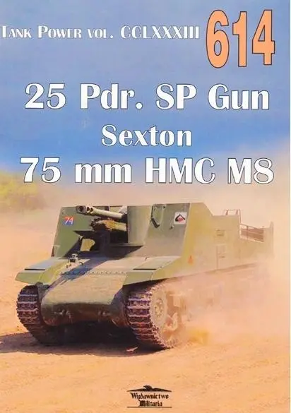 25 Pdr. SP Dun Sexton 75mm HMC M8 nr 614 - Książki