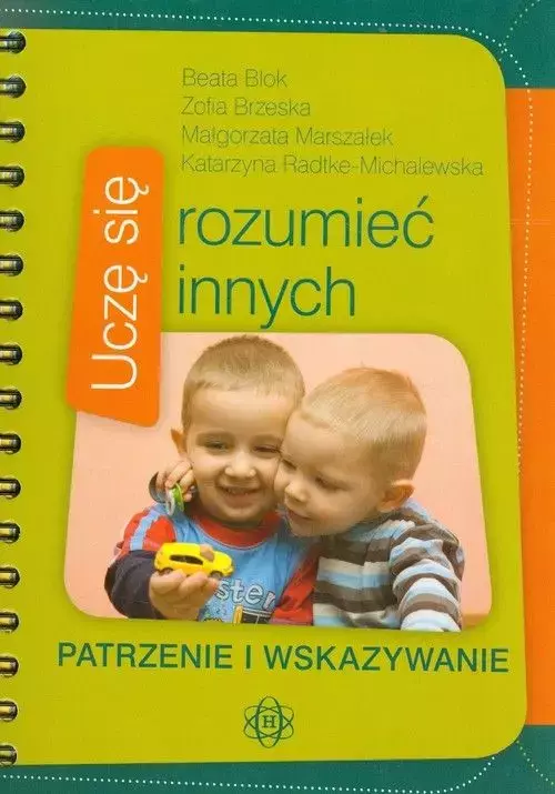 Uczę się rozumieć innych. Patrzenie i wskazywanie - Książki